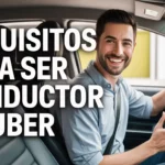 requisitos para ser conductor de uber